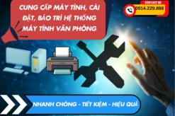 Dịch vụ máy tính văn phòng: Nhanh gọn - Chính xác - Tiết kiệm