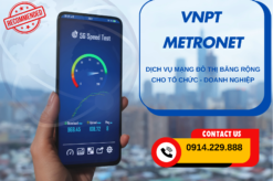 VNPT MetroNET - Dịch vụ mạng đô thị băng rộng cung cấp nhiều tính năng vượt trội cho tổ chức, doanh nghiệp